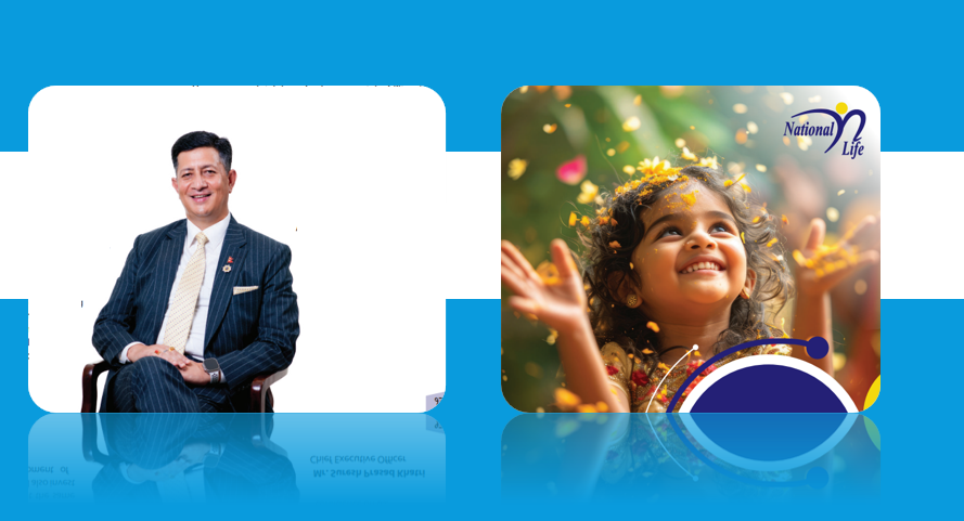 नेशनल लाइफको सफलता: सशक्त वित्तीय सूचकहरूसहित बजार हिस्सामा उल्लेखनीय वृद्धि